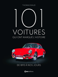 101 voitures qui ont marqué l'histoire NED