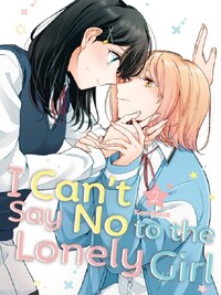 I CAN'T SAY NO TO THE LONELY GIRL 2
