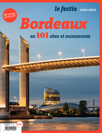 BORDEAUX EN 101 SITES ET MONUMENTS FORMAT GUIDE