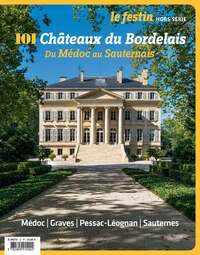 101 CHATEAUX DU BORDELAIS DU MEDOC AU SAUTERNAIS