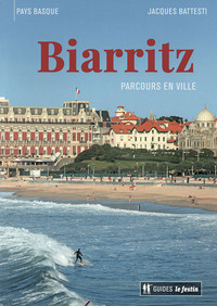 Biarritz - Parcours en ville
