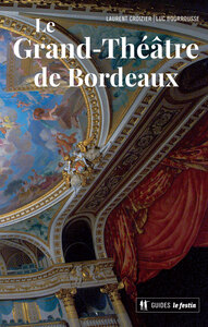 Le Grand-Théâtre de Bordeaux