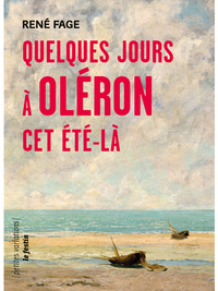 Quelques jours à Oléron cet été-là