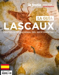 LASCAUX CENTRE INTERNATIONAL DE L'ART PARIETAL  / VERSION ESPAGNOLE