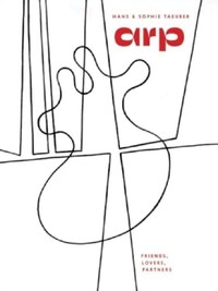 Hans Arp and Sophie Taeuber-Arp