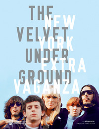 THE VELVET UNDERGROUND NEW YORK EXTRAVAGANZA (CATALOGUE)
