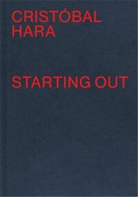 Cristobal Hara Starting Out /anglais/espagnol
