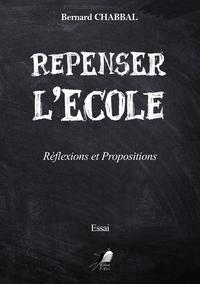 REPENSER L'ECOLE