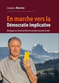 En marche vers la démocratie implicative