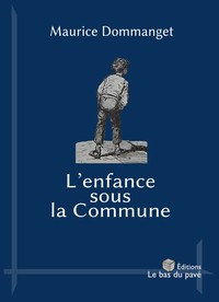 L'ENFANCE SOUS LA COMMUNE