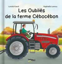 LES OUBLIES DE LA FERME CEBOCEBON