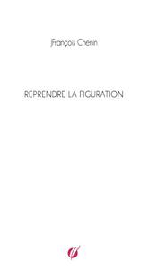 Reprendre la figuration