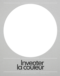 INVENTER LA COULEUR