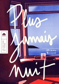Plus jamais la nuit