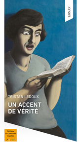 Un accent de vérité