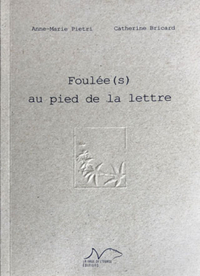 Foulée(s) au pied de la lettre