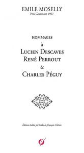 MOSELLY - DESCAVES, PERROUT ET PÉGUY