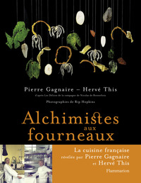 Alchimistes aux fourneaux