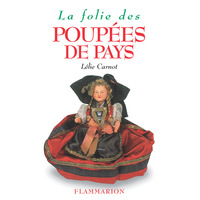 LA FOLIE DES POUPEES DE PAYS