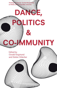 DANCE, POLITICS & CO-IMMUNITY