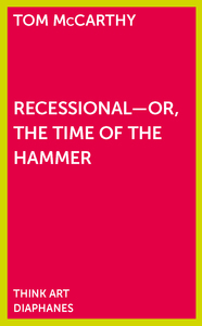 RECESSIONAL - OR, THE TIME OF THE HAMMER