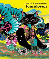 Tomidoron The Art of Tomii Masako /anglais/japonais
