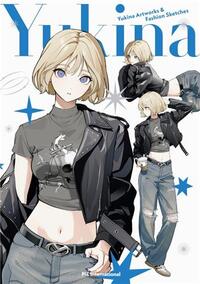 YUKINA ARTWORKS & FASHION SKETCHES /ANGLAIS/JAPONAIS