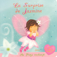 La surprise de Jasmine