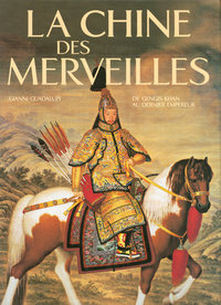 La Chine des merveilles