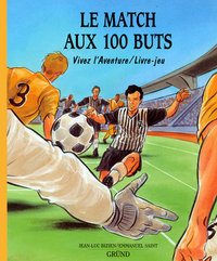 Le match aux 100 buts