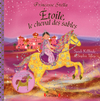 PRINCESSE STELLA - ETOILE, LE CHEVAL DES SABLES