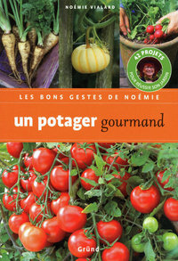 Un potager gourmand