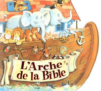 L'arche de la Bible