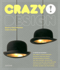 Crazy ! Design