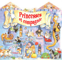 Princesses et compagnie