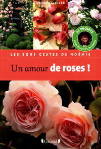 Un amour de roses !