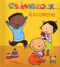 À la crèche