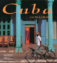 Cuba - la isla grande