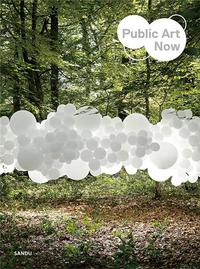 Public Art Now /anglais
