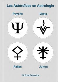 LES ASTEROIDES EN ASTROLOGIE