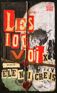 LES 100 VOIX - T01 - LES 100 VOIX - VOLUME 1