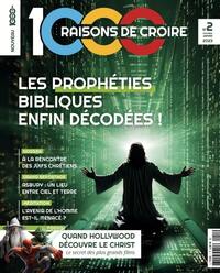 1000 Raisons de Croire #2 - les prophéties