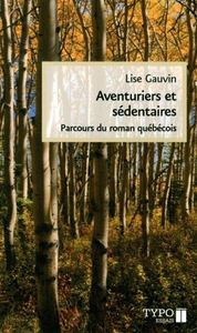 AVENTURIERS ET SEDENTAIRES