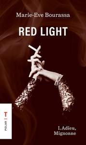 RED LIGHT V 01 ADIEU, MIGNONNE