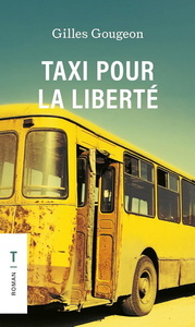 TAXI POUR LA LIBERTE