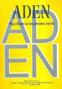 REVUE ADEN N 2 - PAUL NIZAN ET LES ANNEES 30 N 2