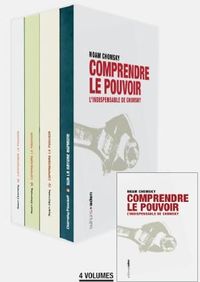 L' INDISPENSABLE DE CHOMSKY - COMPRENDRE LE POUVOIR