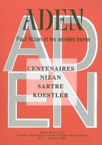 REVUE ADEN N 4 - PAUL NIZAN ET LES ANNEES 30 N 4