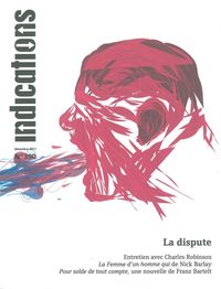 REVUE INDICATIONS 390 - LA DISPUTE