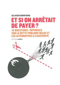 Et si on arrêtait de payer ?